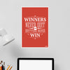 Motivational Poster - 'Winners Never Quit' Quote Wall Art | Typographic Design | Inspirational Home and Office Decor