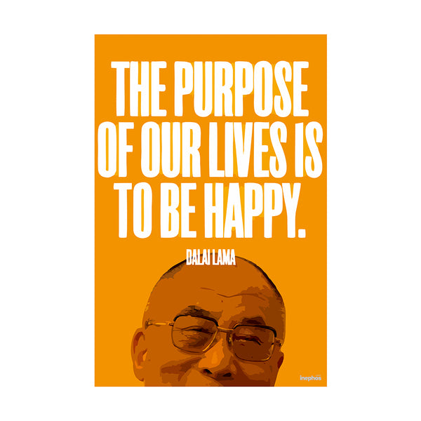Dalai Lama Quote Poster | Inspirational Wall Art | Purpose of Life Quote | Home, Office and Meditation Space Decor