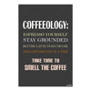 Coffeeology Quote Poster | Funny Coffee Wall Art for Kitchen | Espresso Yourself Motivational Print for Cafe, Office & Coffee Lovers