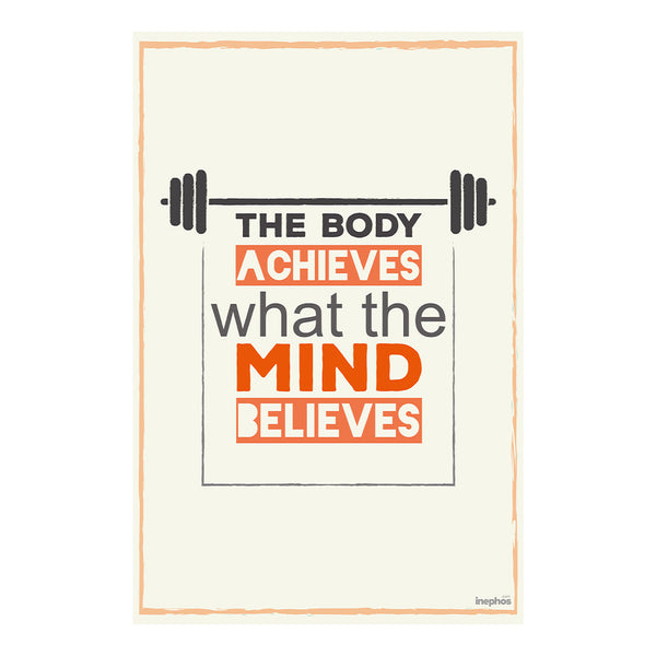 Gym Motivation Poster for Fitness Enthusiasts | The Body Achieves What the Mind Believes | Workout Wall Art for Home & Gym Decor