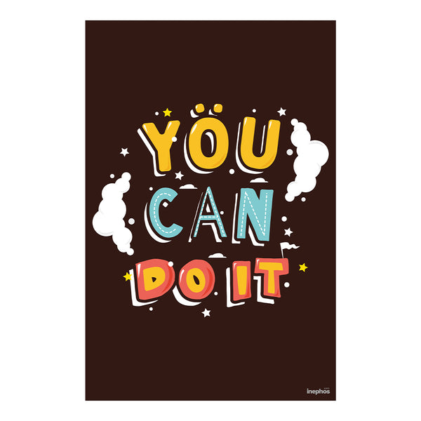You Can Do It | Motivational Quote Vinyl Poster for Office, Study Room & Kids’ Space | Positive Quote Wall Art