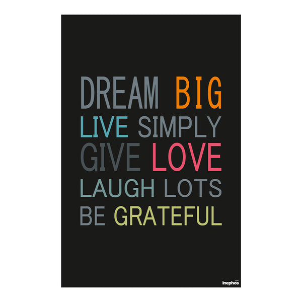 Dream Big | Live Simply | Love More | Inspirational Vinyl Wall Poster for Home & Office