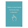Mistakes Are Forgivable | Motivational Quote Vinyl Poster | Courage & Accountability Wall Art