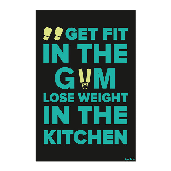 Get Fit in the Gym Stay Strong in Life Quote Poster | Motivational Gym Wall Art for Workout Rooms, Fitness Studios, and Home Gyms