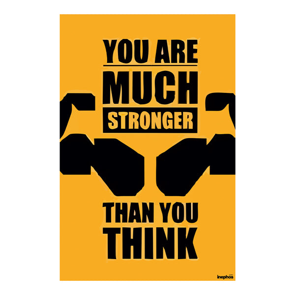 You Are Much Stronger Than You Think | Gym Motivation Poster | Bold Vinyl Wall Art for Fitness & Workout Inspiration