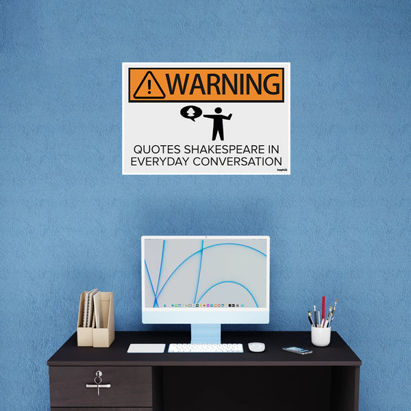 Warning Quotes Shakespeare Poster | Funny Wall Art for English Students | Literature Decor for Study Room & Dorm