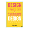 Design Is How It Works | Steve Jobs Quote Motivational Wall Poster for Creatives & Designers