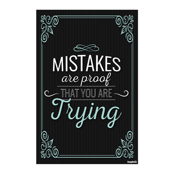 Mistakes Are Proof You Are Trying | Motivational Black Typography Poster | Inspirational Wall Art for Students & Workspaces