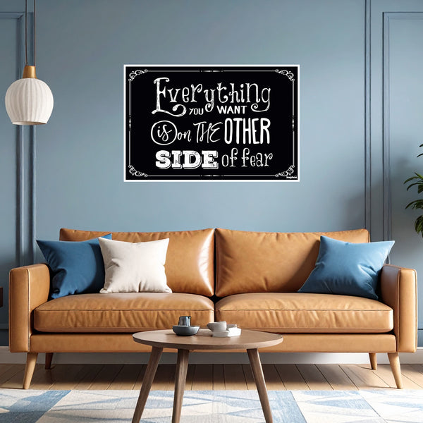 Everything You Want Is on the Other Side of Fear | Bold Motivational Quote Poster | Vintage-Style Black Wall Art for Office, Gym & Study Room