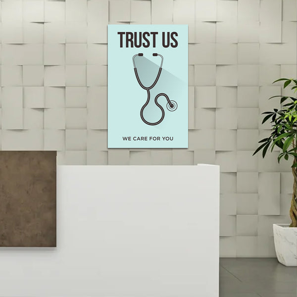 Healthcare Trust Poster for Hospital, Clinic & Medical Office | Stethoscope Wall Poster with Trust Us We Care for You Quote | Inspirational Medical Poster for Doctors