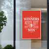 Motivational Poster - 'Winners Never Quit' Quote Wall Art | Typographic Design | Inspirational Home and Office Decor