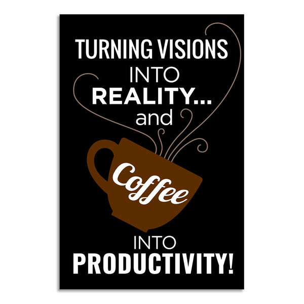 Motivational Coffee Wall Poster | Office Décor for Workspaces, Startups, Desks, Cafés & Creative Professionals