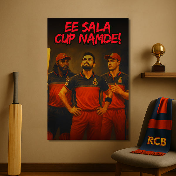RCB Legends Poster | Kohli, Gayle & De Villiers With Ee Sala Cup Namde Slogan