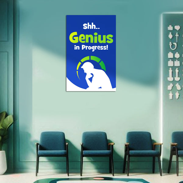 Study Room Motivational Poster | Shh Genius in Progress Quote Wall Poster | Cool Educational Poster for Students, Kids, Office Cabin & Creative Workspace Wall Décor