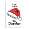 Santa Hat Christmas Poster | I Am Coming This December Festive Wall Art for Home, Kids Room & Office | Christmas Décor
