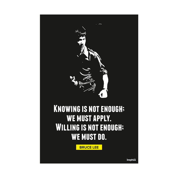 Bruce Lee Motivational Poster - 'Knowing is Not Enough' Quote Wall Art | Martial Arts | Inspirational Home and Gym Decor
