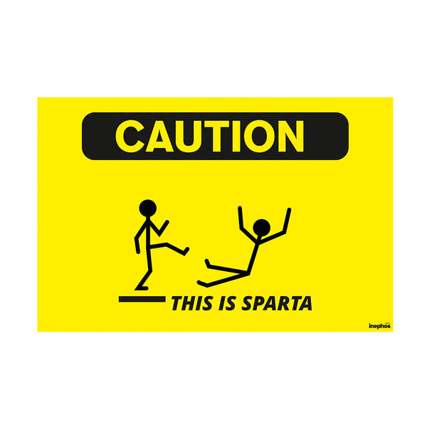 Funny Caution Sign Poster - 'This Is Sparta' Meme Wall Art | Pop Culture | Humorous Home and Office Decor