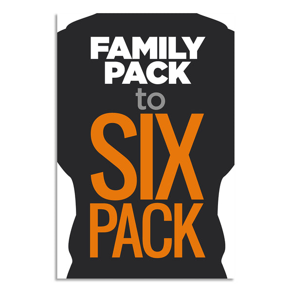 Family Pack to Six Pack Gym Motivation Poster | Fitness Wall Art for Home Gym, Workout Room, Body Transformation Décor & Weight Loss Motivation Posters