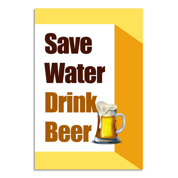 Save Water Drink Beer Poster | Funny Bar Wall Art for Pubs, Cafes, Home Bars, Kitchen Décor | Humorous Beer Lover Gift