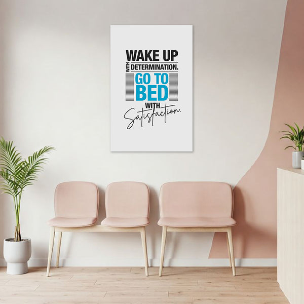 Determination Motivational Poster | Go to Bed with Satisfaction Wall Art for Office, Study Room, Gym & Workspace | Inspirational Quote Decor