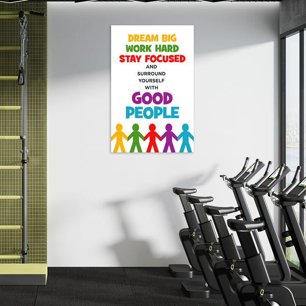 Stay Focused Motivational Poster | Surround Yourself With Good People Wall Art for Office, Classroom, Study Room & Team Spaces | Inspiring Decor