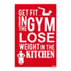 Get Fit in the Gym, Lose Weight in the Kitchen | Bold Fitness Motivation Poster for Gym, Workout Room, Diet Zone & Home Decor