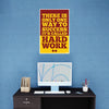 There Is Only One Way to Success | Hard Work Gym Motivation Poster | Vinyl Wall Art for Fitness Room & Workout Corners