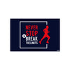 Never Stop & Break the Limits Poster | Bold Running Motivation Wall Art for Gym, Home Workout, and Athlete Spaces | Fitness Poster for Stamina & Strength Goals