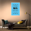 Dream Big Dare to Fail Wall Poster Motivational Quote Art for Office, Bedroom, Study Room & Workspace Decor