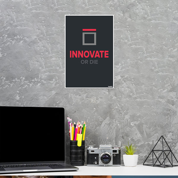 Innovate or Die | Bold Minimal Quote Poster for Startups, Entrepreneurs & Workspaces | Black and Red Motivational Wall Art for Creative Thinkers
