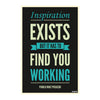Inspiration Exists | Pablo Picasso Motivational Quote Poster for Office & Study Room | Wall Art for Hustlers and Dreamers