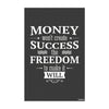 Money Won’t Create Success | Inspirational Freedom Quote Wall Poster | Motivational Office & Entrepreneur Decor