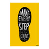 Make Every Step Count | Motivational Quote Poster in Bold Footprint Design | Uplifting Wall Art for Fitness, Study, or Office Spaces