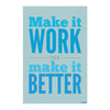 Make It Work Then Make It Better | Motivational Quote Poster in Bold Blue Typography | Modern Wall Art for Office & Study Spaces