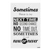 Now or Never | Bold Motivational Quote Poster for Office & Study Room | Black & White Inspirational Wall Art