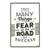 Fear and Success | Monochrome Motivational Poster for Office & Study Wall | Road to Achievement Quote Art