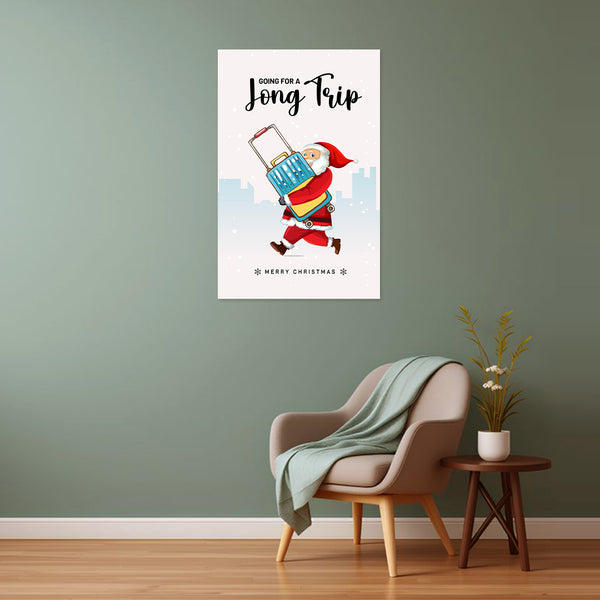 Funny Christmas Travel Poster | Santa Going for a Long Trip Wall Art | Cute Holiday Décor for Kids Room, Living Room & Office