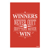 Winners Never Quit Poster | Motivational Quote Wall Art | Red Typography Print for Office, Study Room, or Gym Decor