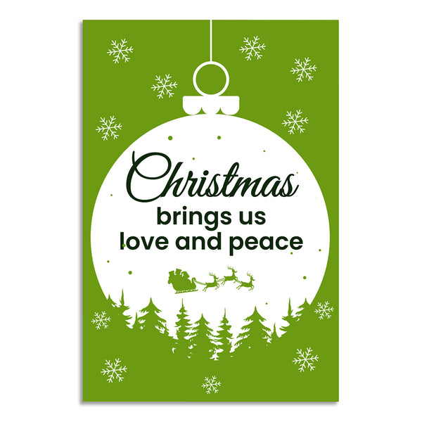 Christmas Brings Us Love & Peace | Festive Green Holiday Decoration for Home, School, Office, Café & Party Décor | Xmas Poster