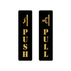 Inephos Acrylic Door Guidance Sign – Push and Pull Panel Marker – Black and Gold – Set of 2