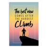 Climb Motivational Poster | Inspirational Wall Art for Office, Study Room, Classroom & Gym | Success Quote Decor